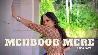 Mehboob Mere | Naina Batra Choreography | Fiza
