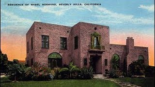 #435  MABEL NORMAND'S HOUSE (10/15/17)