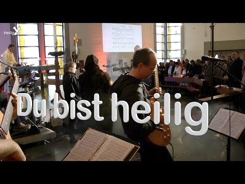 HeiligGeistBand - Du bist heilig, du bringst Heil