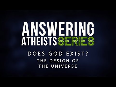 Answering Atheists: Does God Exist? - The Design of the Universe - 119 Ministries thumbnail