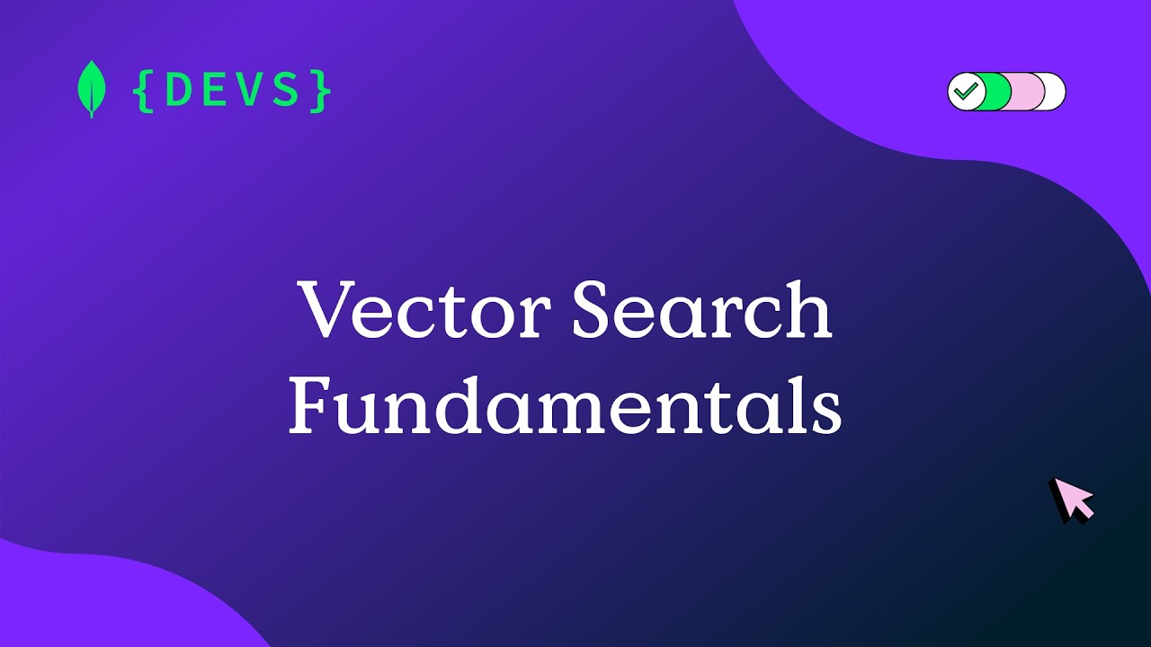 Vector Search Fundamentals
