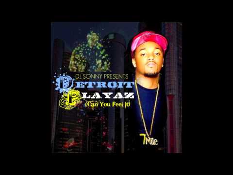 DJ Sonny Presents "Detroit Playaz" Ft. Crispy Quis of Doughboyz Cashout (HD)