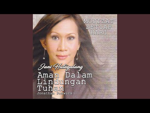 Aman Dalam Lindungan Tuhan