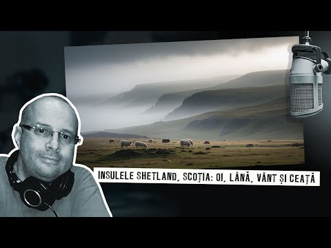 Insulele Shetland, Scoția: oi, lână, vânt și ceață
