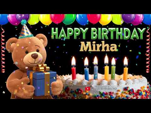 Mirha Happy birthday To You - Happy Birthday song name Mirha 🎁 🎂