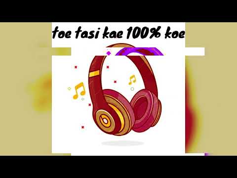 TOE TASI KAE 100% KOE ( 2024 REMAKE )
