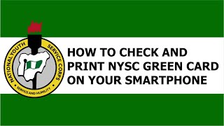 How To Check and Download NYSC Green Card On Your Smartphone
