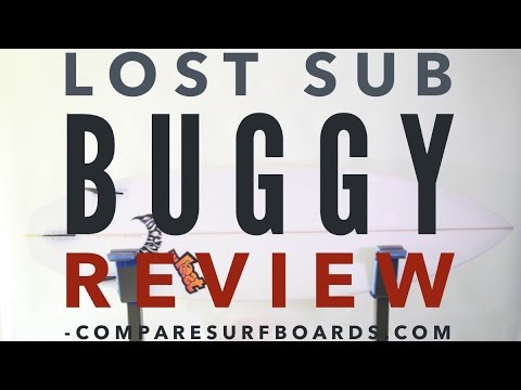 Lost Surfboards Sub Buggy Review + Futures MB2 Fins no.107 | Compare Surfboards