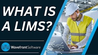 What is a LIMS