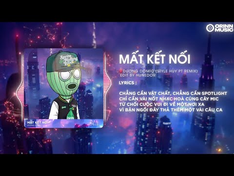 Mất Kết Nối (Theron Remix) - Dương Domic | Nỗi Nhớ Em Trong Đêm Thật Dài Remix TikTok