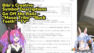 Bibi's Creative Symbol Descriptions Go Off the Rails - "Masai Tribe" "Buck Teeth" "TV" | Kikirara...