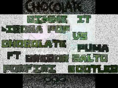 Gimme It - Chocolate Puma ft Gregor Salto vs Icona Pop (Mashup)