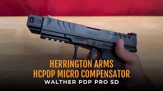 Herrington Arms Micro Compensator Walther PDP Pro SD - Review