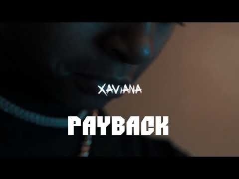Xaviana - Payback (Official Audio)