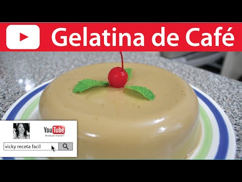 GELATINA DE CAFÉ | Vicky Receta Facil Video