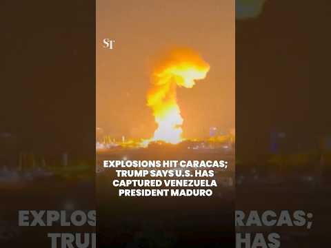 Explosions hit Caracas; Trump says US has captured Venezuela President Maduro