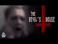 The Devil's House (Terrifying Paranormal Investigation) ||  Paranormal Quest®