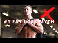 #1 FAT LOSS MYTH