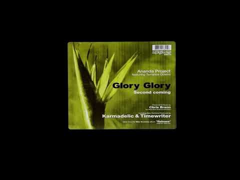 Ananda Project feat Terrance Downs - Glory Glory (2000)