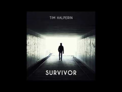 Tim Halperin - Survivor (Official Audio)