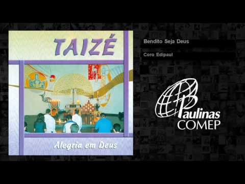 Coro Edipaul - Bendito Seja Deus