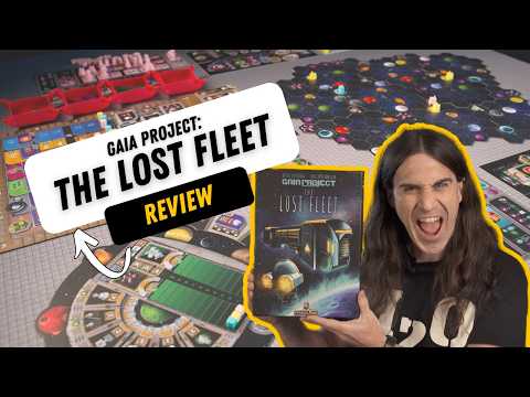 Gaia Project: The Lost Fleet Expansion Review