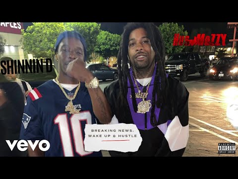 HUS MOZZY - WAKE UP & HUSTLE (Official Video) ft. SHINNIN D