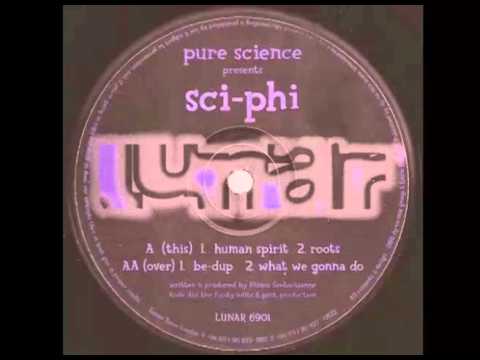 Pure Science Presents Sci-Phi - Be-Dup [Lunar Tunes, 1998]