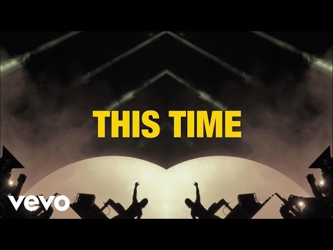 Axwell Λ Ingrosso - This Time (Lyric Video)