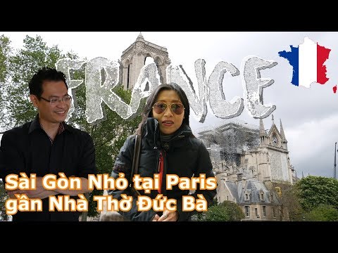 4K | Sài Gòn Nhỏ 👲 tại Paris gần Nhà Thờ Đức Bà ⛪