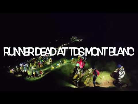Death of a runner at TDS-145k Ultra Trail Mont Blanc. Official announcement French-English