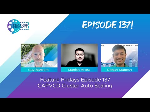 Feature Friday Episode 137 - CAPVCD Cluster Autoscaling