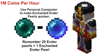 Hypixel Skyblock Money Making Method 1 Million coins per hour Enchanted Ender Pearls