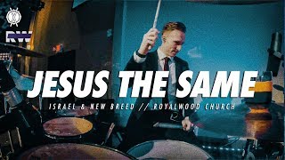 Jesus the Same Drum Cover // Israel &amp; New Breed // Royalwood Church