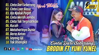 Download lagu Brodin Ft. Yuni Yunel Nirwana Comeback - CINTA DARI SEBERANG - CINTA LUAR BIASA | ALBUM DANGDUT 2025 mp3 Download lagu Brodin Ft. Yuni Yunel Nirwana Comeback - CINTA DARI SEBERANG - CINTA LUAR BIASA | ALBUM DANGDUT 2025 mp3