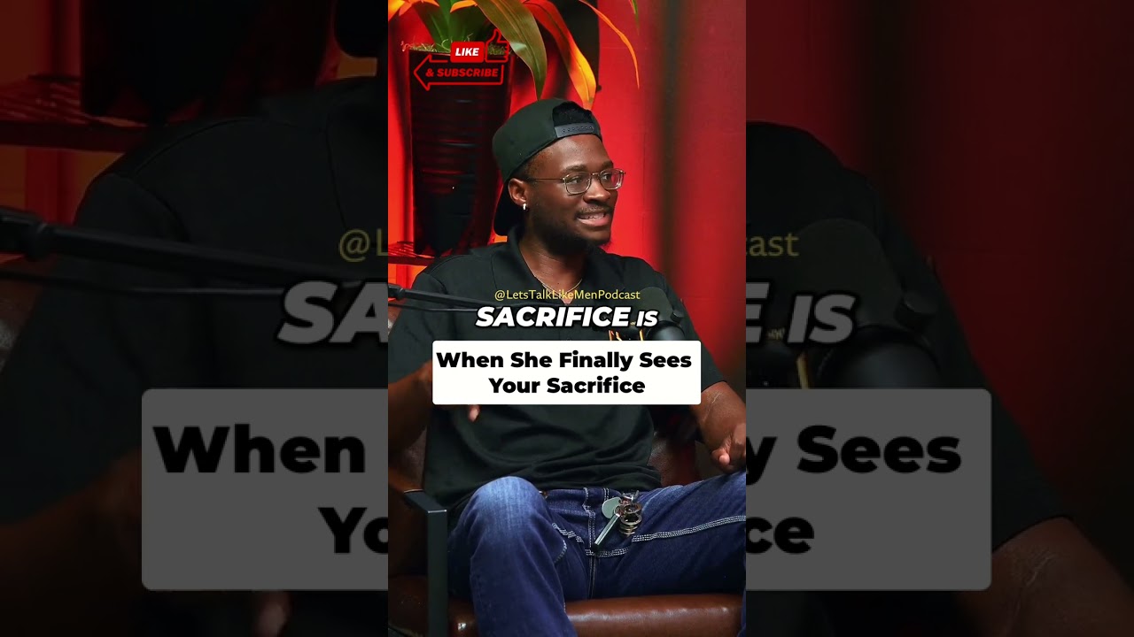 When She Sees Your Sacrifice: Man's Perspective #shorts
