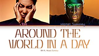 Download lagu RM (BTS) 'Around the world in a day (Ft. Moses Sumney)' (Color Coded Lyrics (Han/Rom/Eng/가사) mp3