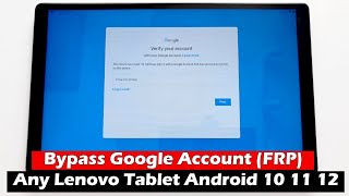 Bypass Google Account (FRP) Any Lenovo Tablet Android 10 | 11| 12 - 5 Minutes