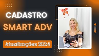 CADASTRO NA SMART ADV  - Atualizações 2024 - O caminho mais rápido para sua aprovação