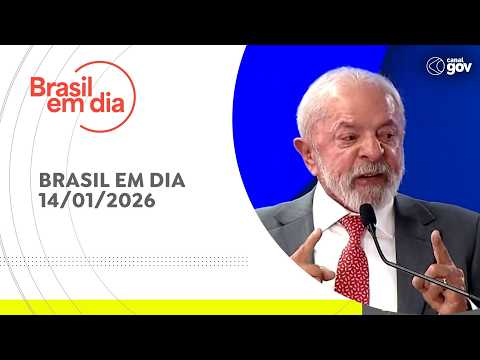 BRASIL EM DIA | 14/01/2026