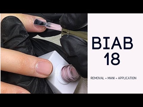 BUILDER IN A BOTTLE #18 (removal, manicure + application) - WEAR TEST + FULL SERVICE