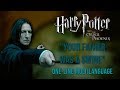 Harry Potter Severus Snape YOUR FATHER WAS A SWINE In Different Languages