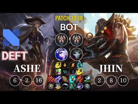 DRX Deft Ashe vs Jhin Bot - KR Patch 10.18