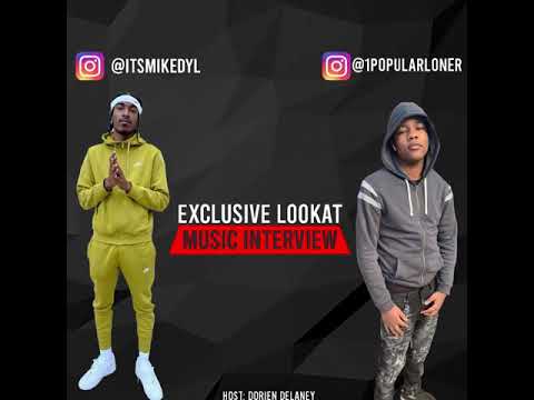 Dorien Delaney / @Itsmikedyl - Exclusive Lookat Music Interview