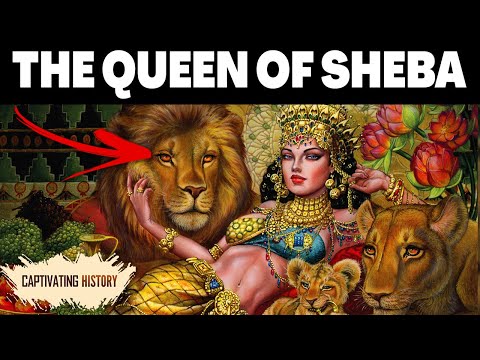Queen of Sheba: Legend, History & Meaning