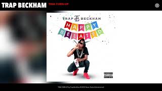Trap Beckham - TINA TURN-UP (Audio)