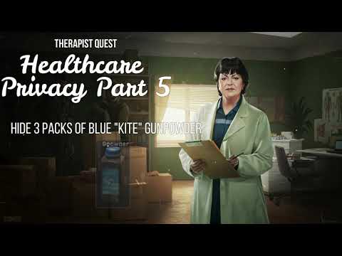 Therapist - Healthcare Privacy Part 5 | 12.0 | Escape From Tarkov Task Guide
