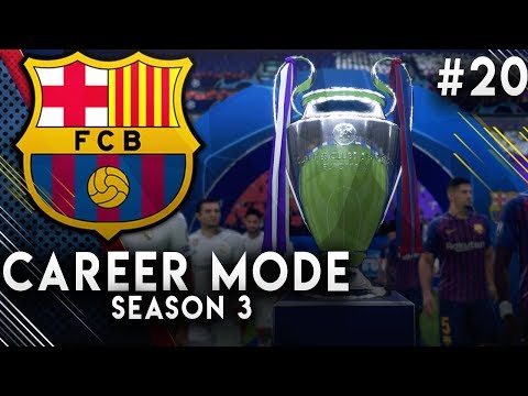 FIFA 19 Barcelona Career Mode EP20 - Champions League Final VS Real Madrid!!