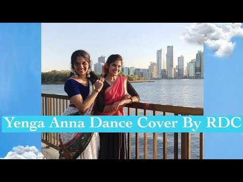 Yenga Anna\Dance Cover\RelentlessDanceCrew\Manjima Madhu\Aswathy Sadish \Namma Veetu Pillai