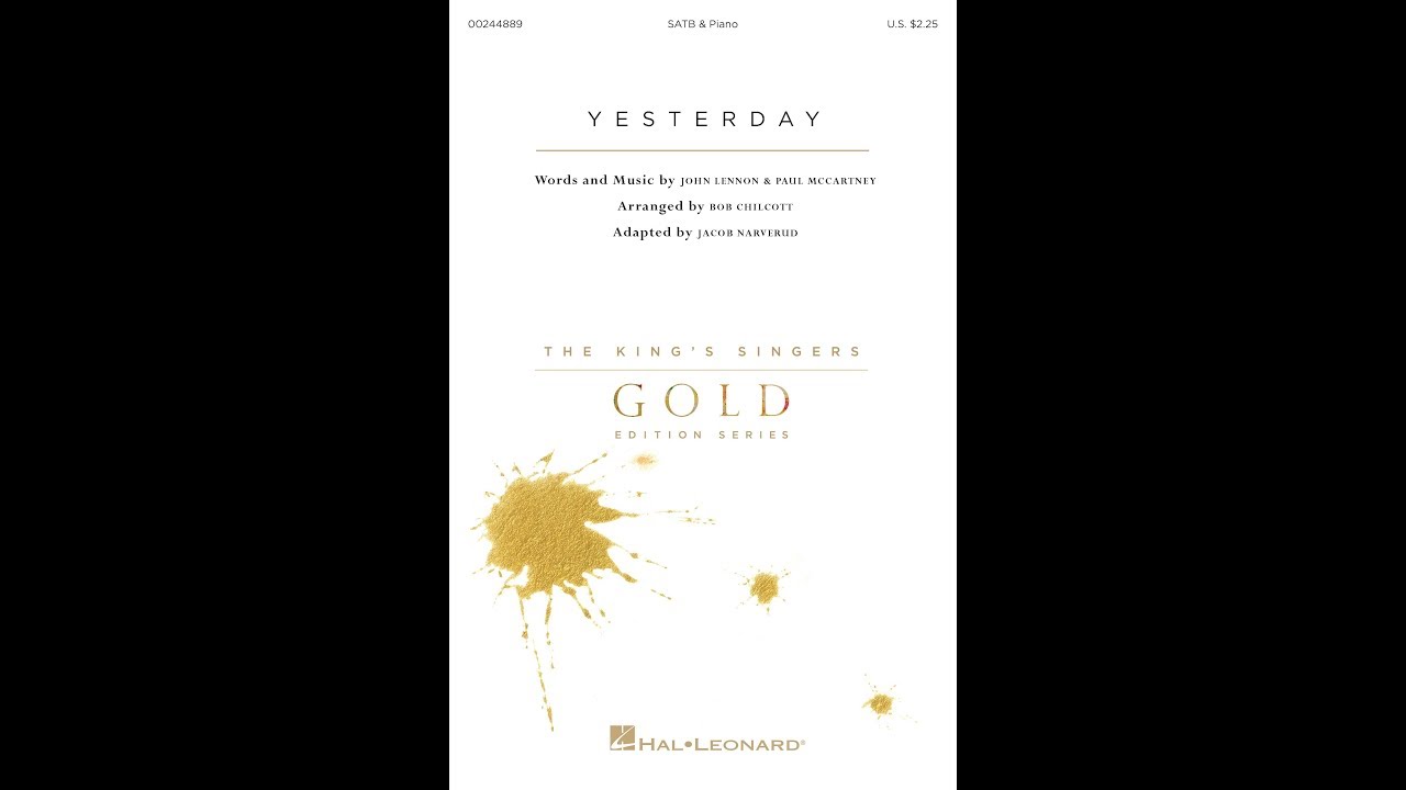 Yesterday by the Beatles (performed by the King's Singers) (SATB Choir) - Adapted by Jacob Narverud